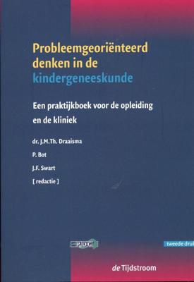 Probleemgeoriënteerd denken in de kindergeneeskunde (Paperback)