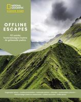 Offline Escapes - 42 unieke bestemmingen buiten de gebaande paden (Paperback)