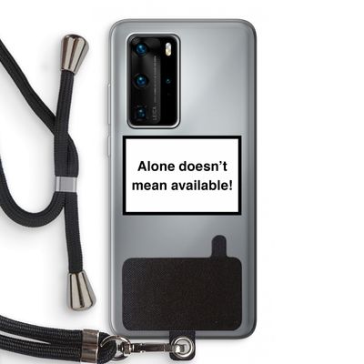 Alone: Huawei P40 Pro Transparant Hoesje met koord