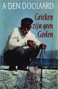 Grieken zijn geen goden - A. den Doolaard - ebook