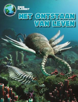 Het ontstaan van leven (Hardback)