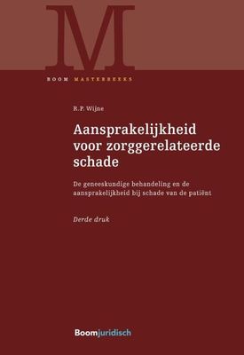 Aansprakelijkheid voor zorggerelateerde schade - R.P. Wijne - Paperback (9789462909441)