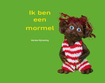 Ik ben een Mormel (Hardback)