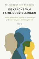 De kracht van familieopstellingen (Paperback)