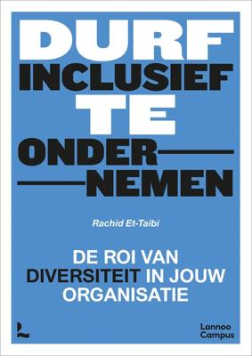 Durf inclusief te ondernemen - Rachid Et-Taïbi - ebook