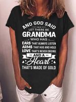 Women's God Said Let There Be Grandma Who Has Ears That Always Listen Crew Neck Casual T-Shirt
