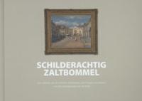 Schilderachtig Zaltbommel (Hardback)