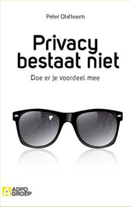 Privacy bestaat niet (Paperback)