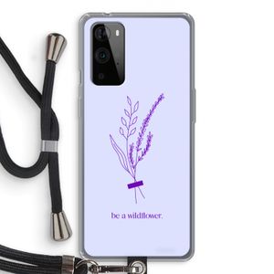 Be a wildflower: OnePlus 9 Pro Transparant Hoesje met koord