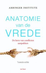 Anatomie van de vrede - The Arbinger Institute - ebook