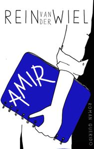 Amir - Rein van der Wiel - ebook