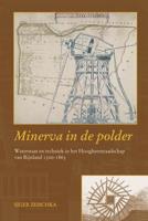 Minerva in de polder (Paperback)