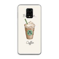 But first coffee: Xiaomi Redmi Note 9 Pro Transparant Hoesje But first coffee: Xiaomi Redmi Note 9 Pro Transparant Hoesje