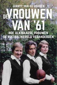 De vrouwen van '61 (Paperback)