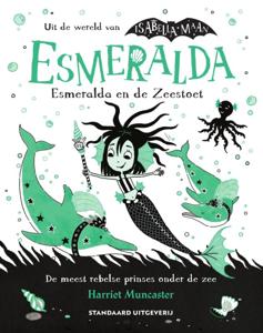 Esmeralda en de Zeestoet (Hardback)