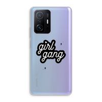 Girl Gang: Xiaomi 11T Transparant Hoesje