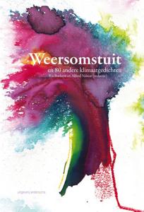 Weersomstuit en 80 andere klimaatgedichten (Hardback)