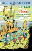 Siggi & de Vikingen - De steen van Eileen - Elisabeth Mollema - ebook