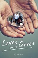 Leven om te geven (Paperback) Leven om te geven (Paperback)