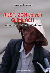 Rijst, zon en een glimlach - Yvonne Groenleer - ebook