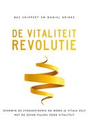 De vitaliteitrevolutie - Bas Snippert, Daniel Krikke - ebook