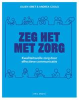 Zeg het met zorg (Paperback)
