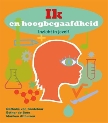 Ik en hoogbegaafdheid (Paperback)