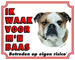 Engelse Bulldog Waakbord - Ik waak voor mijn baas