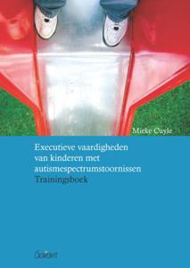 Executieve vaardigheden van kinderen met autismespectrumstoornissen (Paperback)