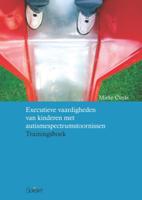 Executieve vaardigheden van kinderen met autismespectrumstoornissen (Paperback)