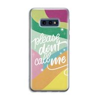 Don't call: Samsung Galaxy S10e Transparant Hoesje