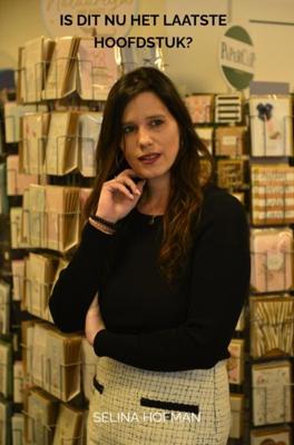 Is dit nu het laatste hoofdstuk? - Selina Hofman - ebook