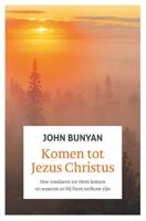 Komen tot Jezus Christus (Hardback)