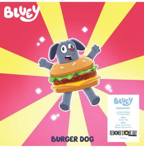 Single: Bluey - Burger Dog/ Bluey Theme Extended: Burger Dog Version (Picture Disc) (Record Store Day 2025)