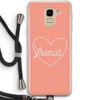 Friends heart: Samsung Galaxy J6 (2018) Transparant Hoesje met koord