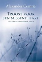 Troost voor een missend hart - Alexander Comrie - ebook