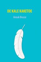De Kale Kaketoe - Anouk Brusse - ebook