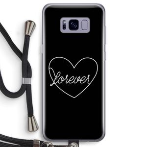 Forever heart black: Samsung Galaxy S8 Transparant Hoesje met koord