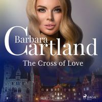 The Cross of Love (Barbara Cartland’s Pink Collection 1) - thumbnail