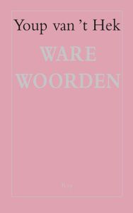 Ware woorden - Youp van 't Hek - ebook