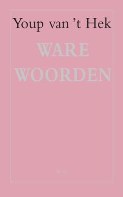 Ware woorden - Youp van 't Hek - ebook