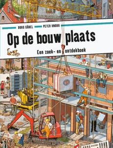 Op de bouwplaats (Hardback)