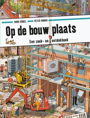 Op de bouwplaats (Hardback)