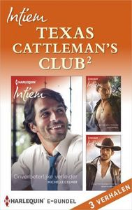 Texas Cattleman's Club 2 (3-in-1) - Michelle Celmer, Kat Cantrell, Sarah M. Anderson - ebook