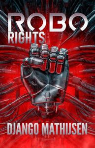 Roborights - Django Mathijsen - ebook