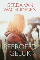 Beproefd geluk - Gerda van Wageningen - ebook - thumbnail