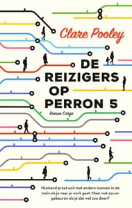 De reizigers op perron 5 - Clare Pooley - ebook