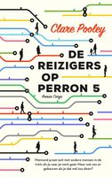 De reizigers op perron 5 - Clare Pooley - ebook