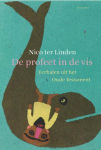 De profeet in de vis - Nico ter Linden - ebook