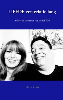 Olav  Van der Stad Liefde een relatie lang